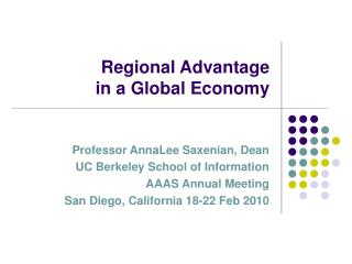 Regional Advantage in a Global Economy