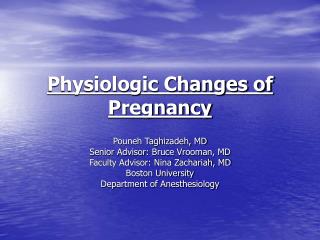 Physiologic Changes of Pregnancy