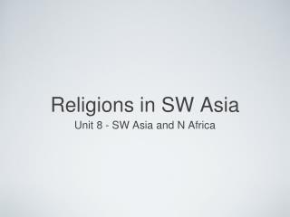 Religions in SW Asia