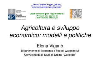 Agricoltura e sviluppo economico: modelli e politiche