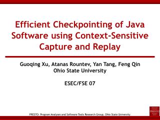 Efficient Checkpointing of Java Software using Context-Sensitive Capture and Replay