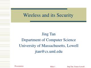 Wireless and its Security