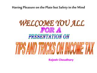 Having Pleasure on the Plate but Safety in the Mind