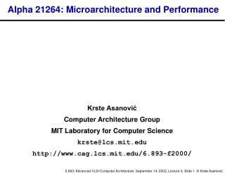 Alpha 21264: Microarchitecture and Performance