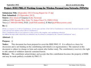 Project: IEEE P802.15 Working Group for Wireless Personal Area Networks (WPANs)