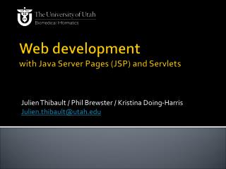 Web development with Java Server Pages (JSP) and Servlets