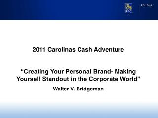 2011 Carolinas Cash Adventure