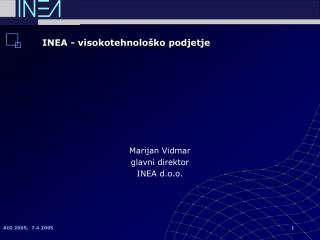 INEA - visokotehnološko podjetje