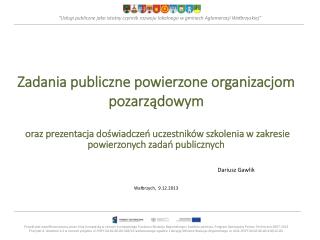 &quot; Usługi publiczne jako istotny czynnik rozwoju lokalnego w gminach Aglomeracji Wałbrzyskiej”