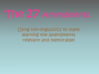 The 27 Amendments