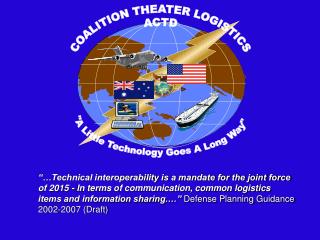 COALITION THEATER LOGISTICS ACTD