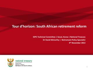 Tour d’horizon : South African retirement reform