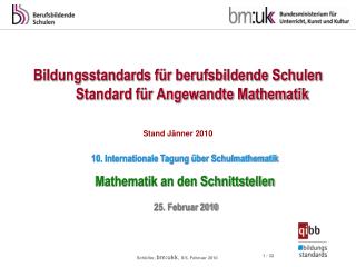 Bildungsstandards für berufsbildende Schulen Standard für Angewandte Mathematik