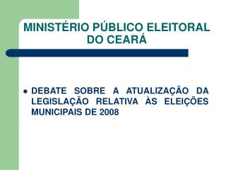 MINISTÉRIO PÚBLICO ELEITORAL DO CEARÁ