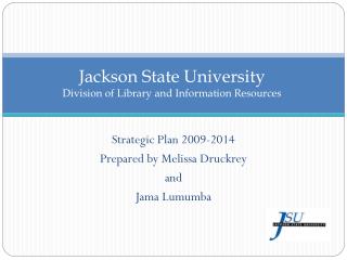 Jackson State University Division of Library and Information Resources