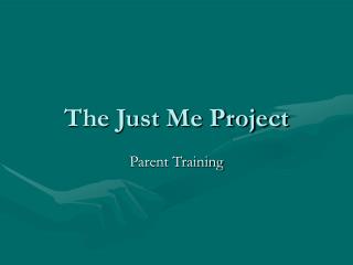 The Just Me Project