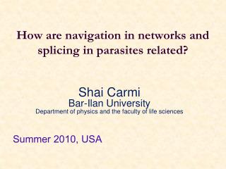 How are navigation in networks and splicing in parasites related?