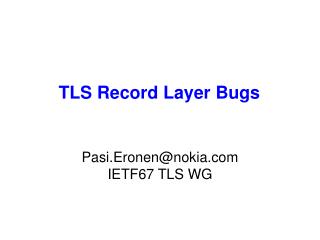 TLS Record Layer Bugs