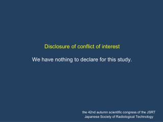 Disclosure of conflict of interest We have n othing to declare for this study.