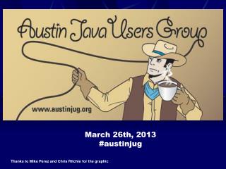March 26th, 2013 #austinjug