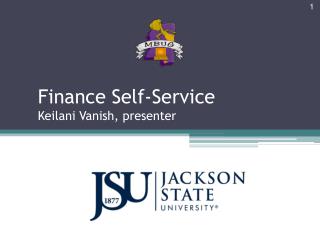 Finance Self-Service Keilani Vanish, presenter