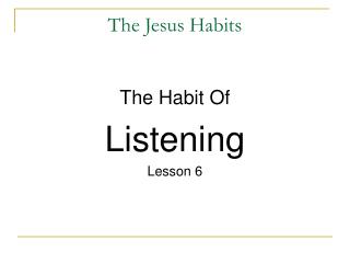 The Jesus Habits