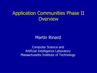 Application Communities Phase II Overview