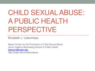 Child Sexual Abuse: A Public Health Perspective