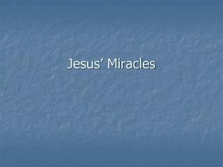 Jesus’ Miracles