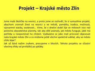 Projekt – Krajské město Zlín