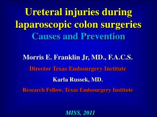 Ureteral injuries during laparoscopic colon surgeries Causes and Prevention