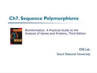 Ch7. Sequence Polymorphisms