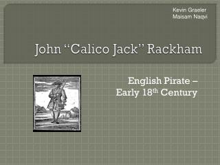 John “Calico Jack” Rackham
