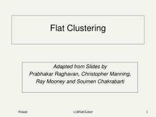 Flat Clustering