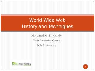 World Wide Web History and Techniques