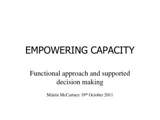 EMPOWERING CAPACITY