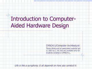Introduction to Computer-Aided Hardware Design