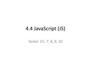 4.4 JavaScript (JS)