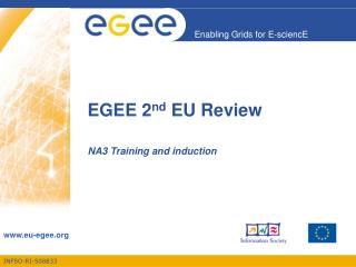 EGEE 2 nd EU Review