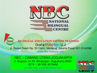 BILINGUAL EDUCATION SYSTEM TRAINING