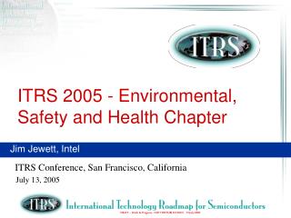 ITRS 2005 - Environmental, Safety and Health Chapter