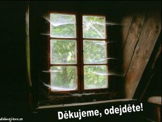 Děkujeme, odejděte!