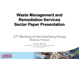 Waste Management and Remediation Services Sector Paper Presentation