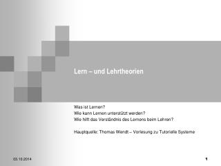 Lern – und Lehrtheorien