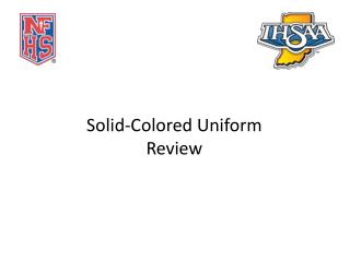Solid-Colored Uniform Review