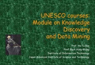 UNESCO courses: Module on Knowledge Discovery and Data Mining
