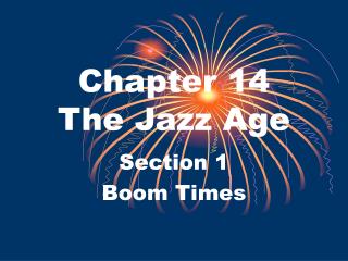 Chapter 14 The Jazz Age