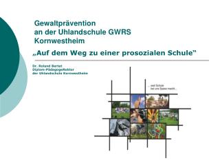Gewaltprävention an der Uhlandschule GWRS Kornwestheim
