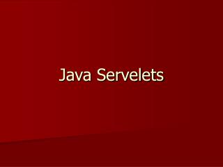 Java Servelets