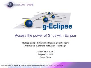 Access the power of Grids with Eclipse